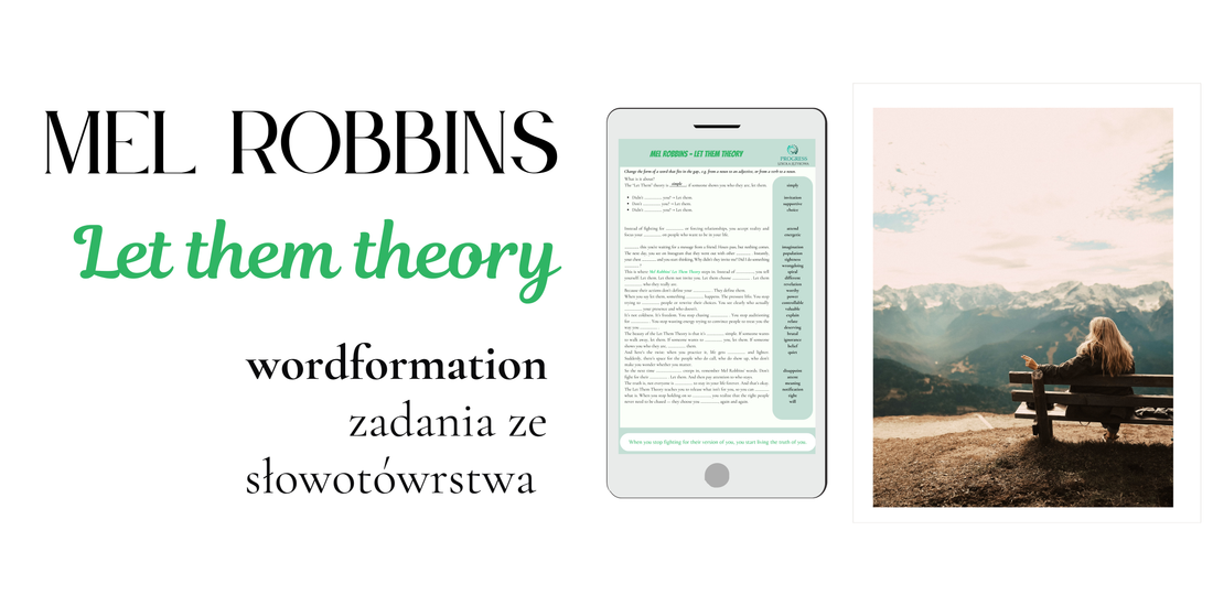 Let them theory - Mel Robbins - zadania ze słowotwórstwa