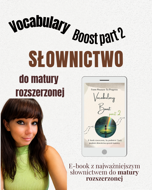 E-book: Vocabulary Boost 2 – słownictwo maturalne, które naprawdę wykorzystasz na egzaminie
