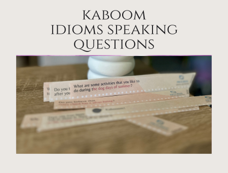 Kaboom - Idioms speaking questions