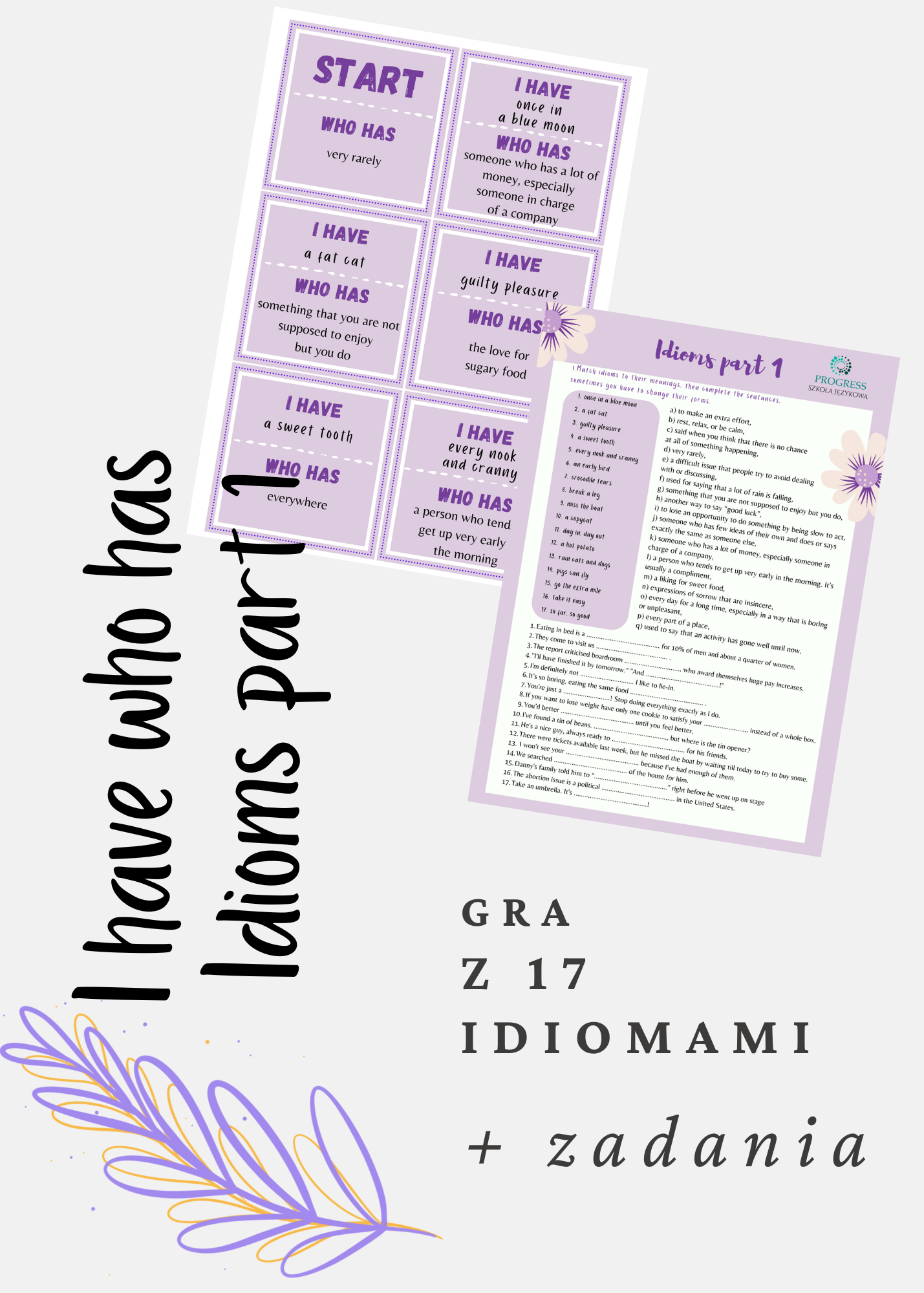 I have who has - idioms cz. 1